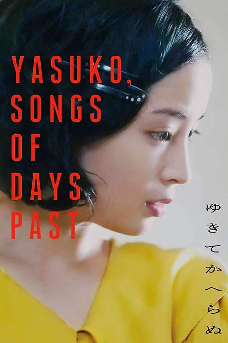 Yasuko, Songs of Days Past